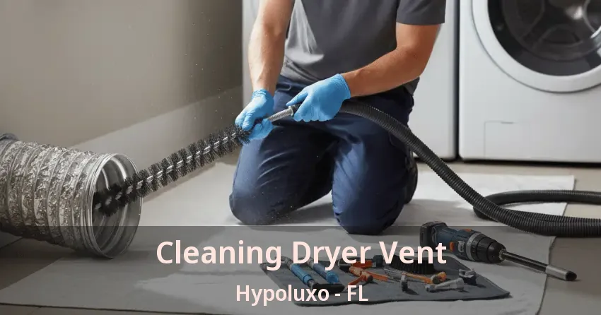 Cleaning Dryer Vent Hypoluxo - FL